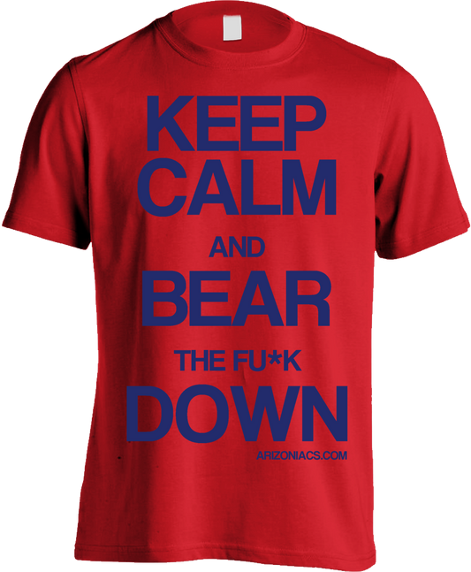 Keep Calm and Bear Down