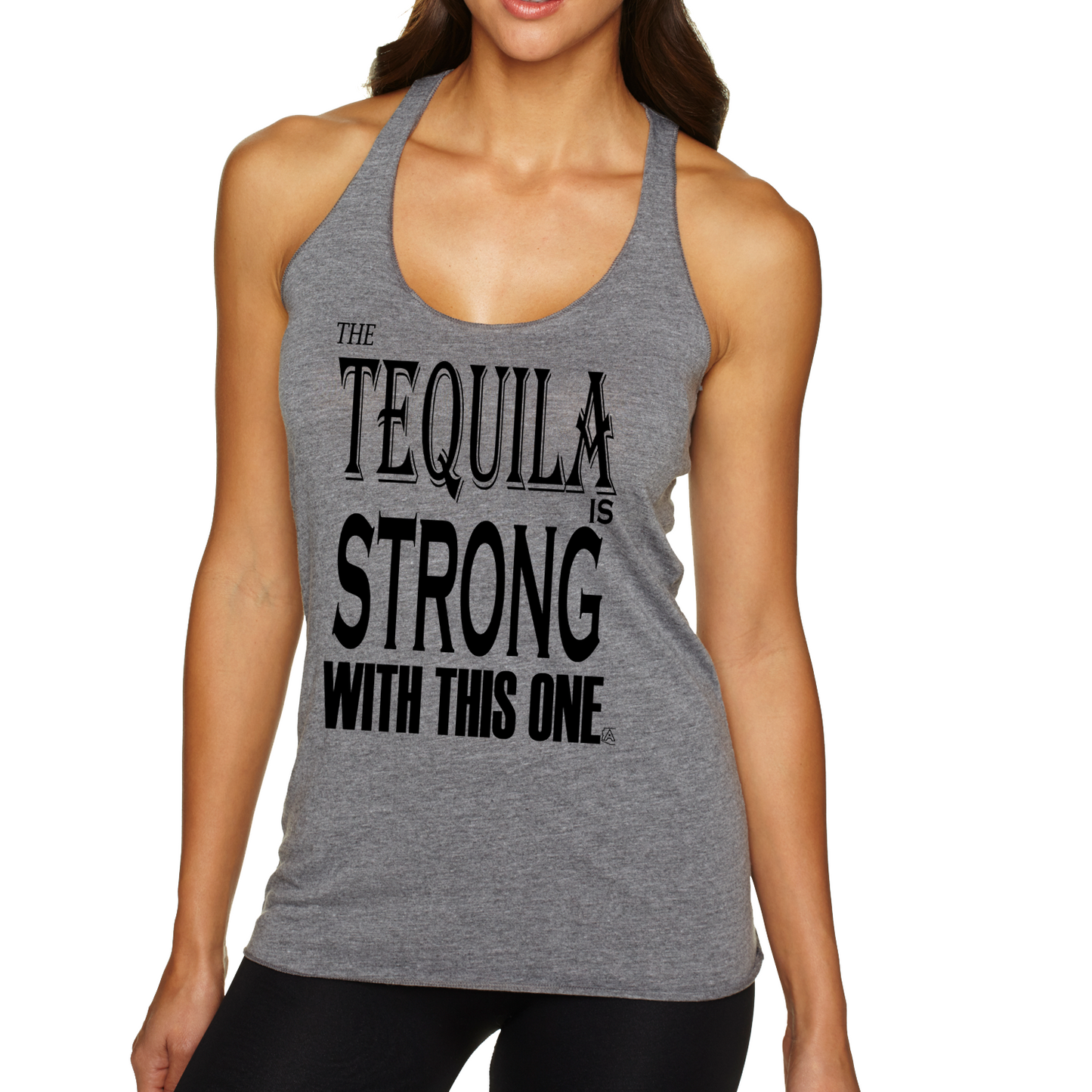 Tequila Strong - Womens