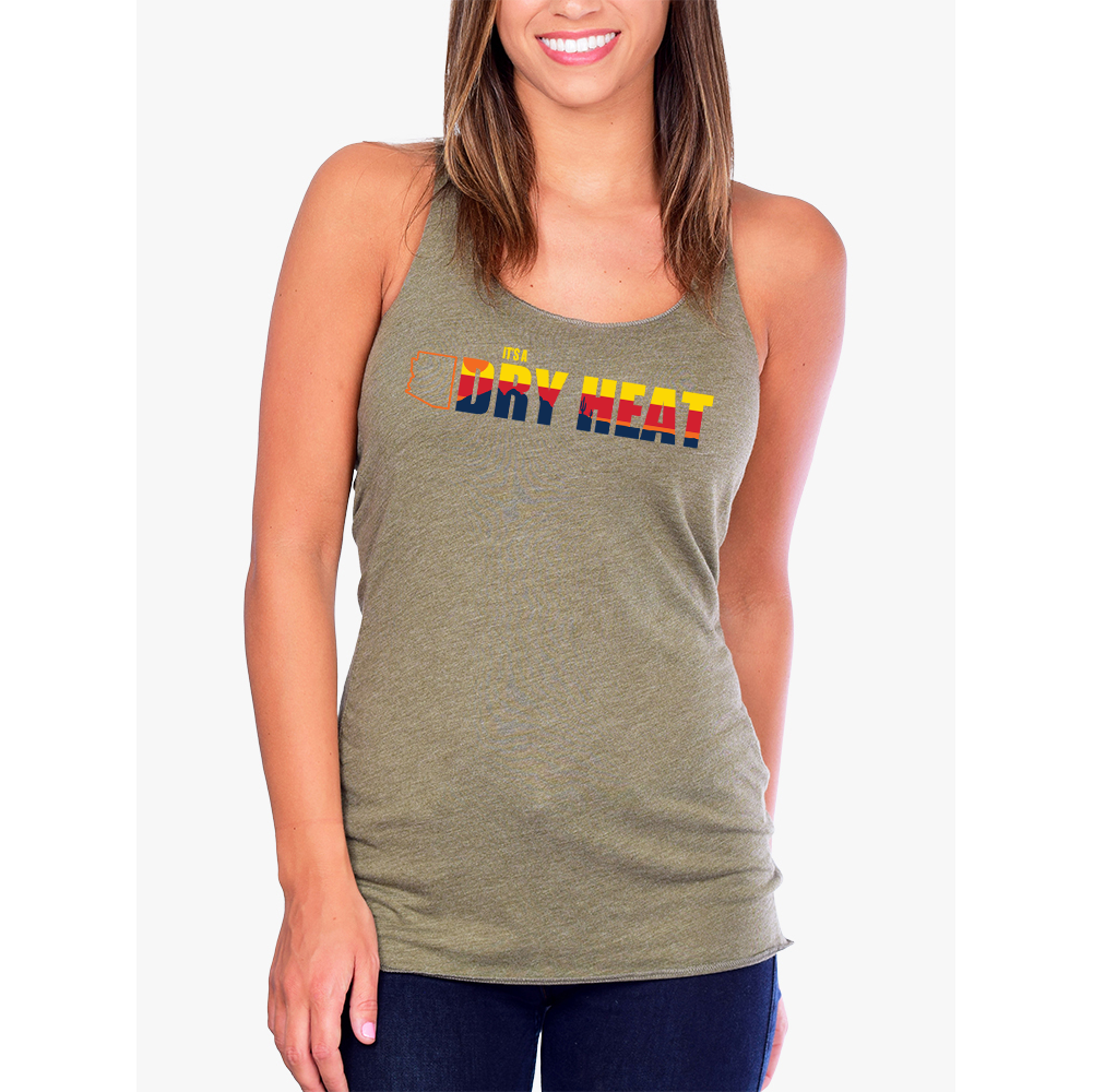 It's a Dry Heat" Arizona-Inspired Premium T-Shirt & Racerback Tank